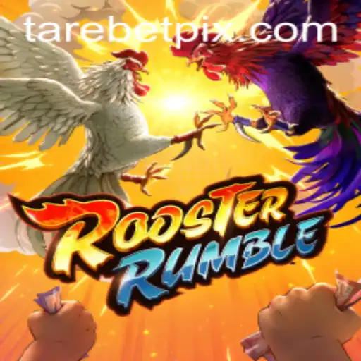 RoosterRumble: An In-depth Exploration of Tarebet Gaming Experience